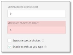 Maximum choices to select configuration
